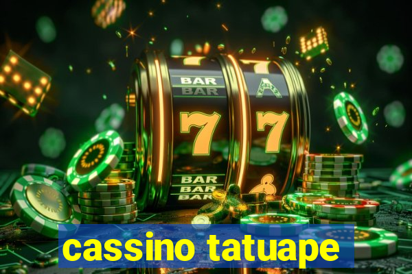 cassino tatuape