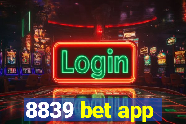 8839 bet app