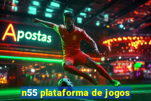 n55 plataforma de jogos