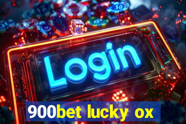 900bet lucky ox