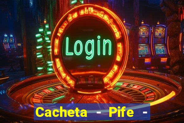 Cacheta - Pife - Jogo online