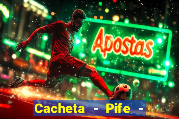 Cacheta - Pife - Jogo online