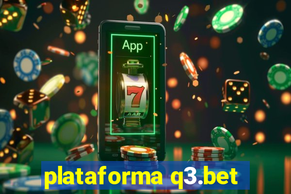 plataforma q3.bet