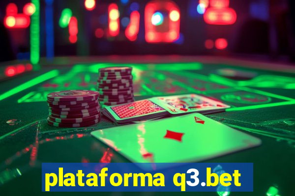 plataforma q3.bet