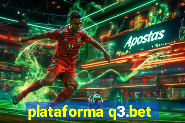 plataforma q3.bet