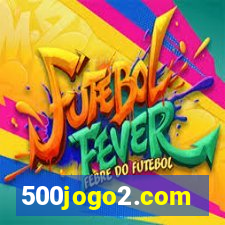 500jogo2.com