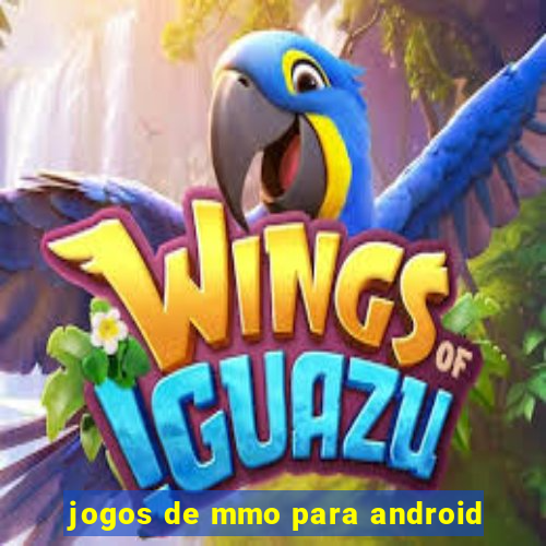 jogos de mmo para android