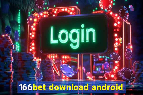 166bet download android