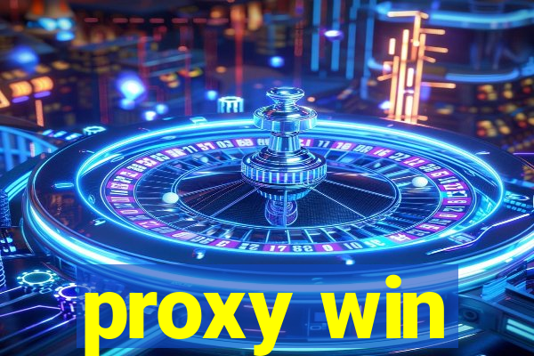 proxy win