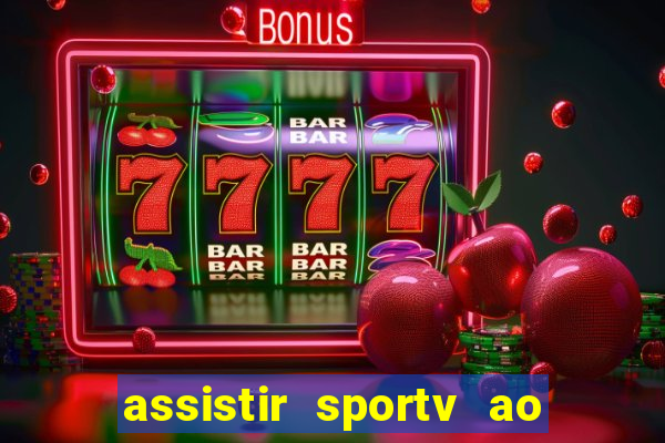 assistir sportv ao vivo futemax