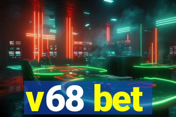 v68 bet