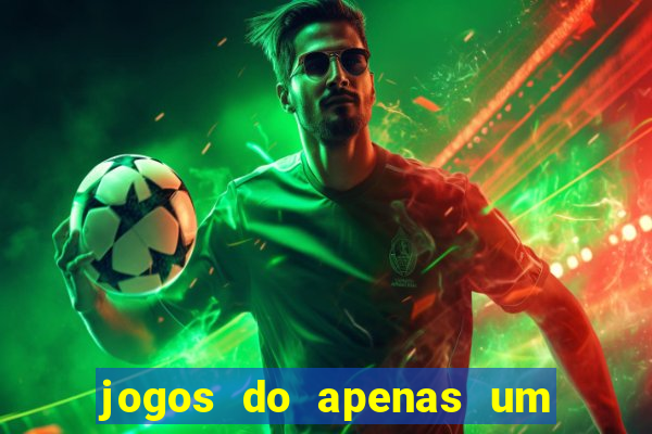 jogos do apenas um show pancadaria 2