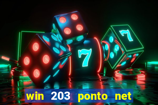 win 203 ponto net jogo download