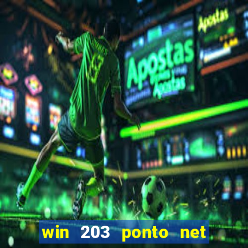 win 203 ponto net jogo download