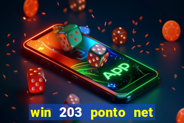 win 203 ponto net jogo download