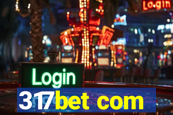 317bet com