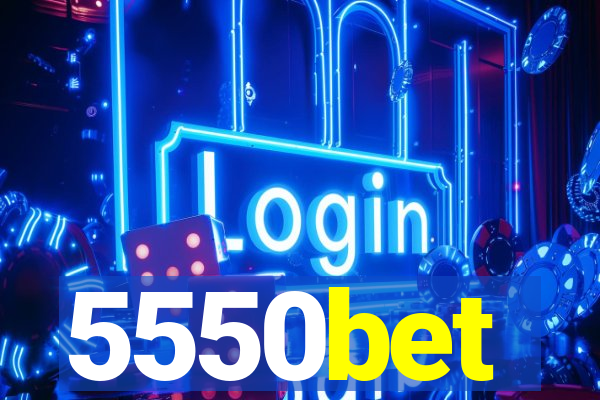 5550bet