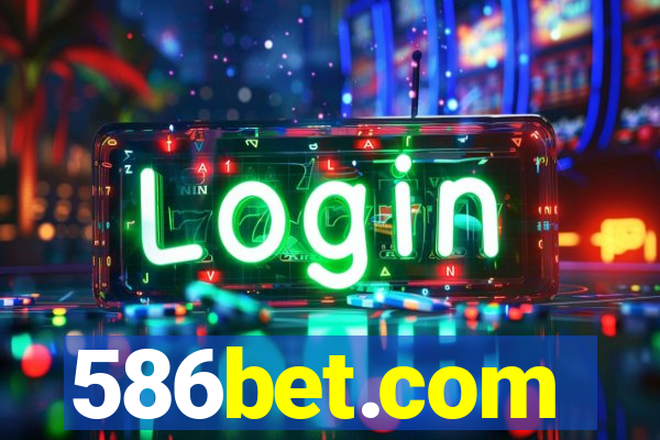 586bet.com