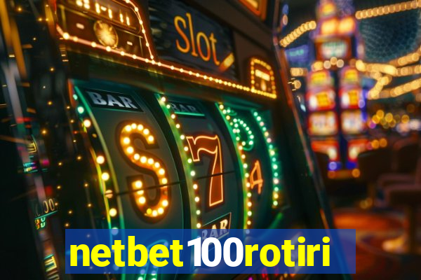 netbet100rotiri