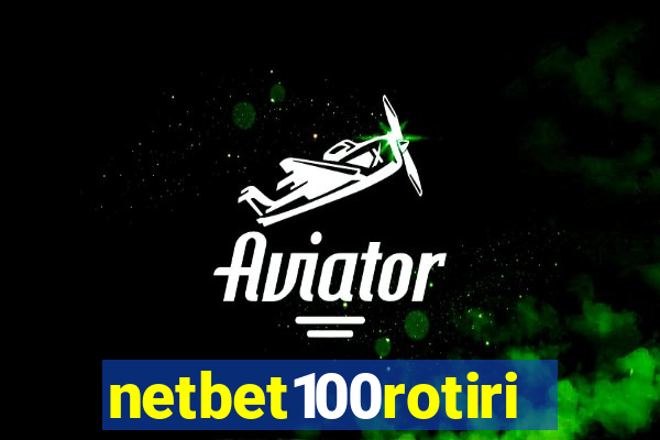 netbet100rotiri