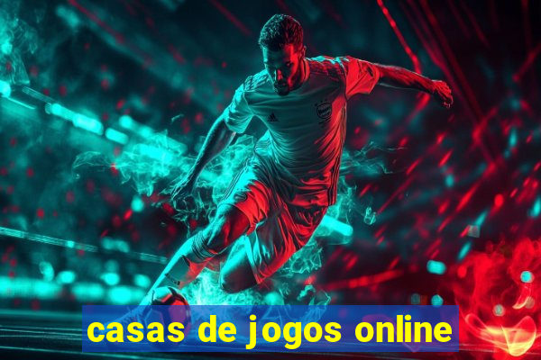 casas de jogos online