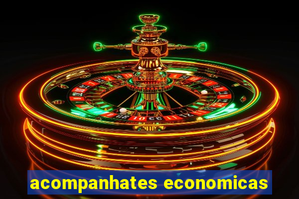 acompanhates economicas