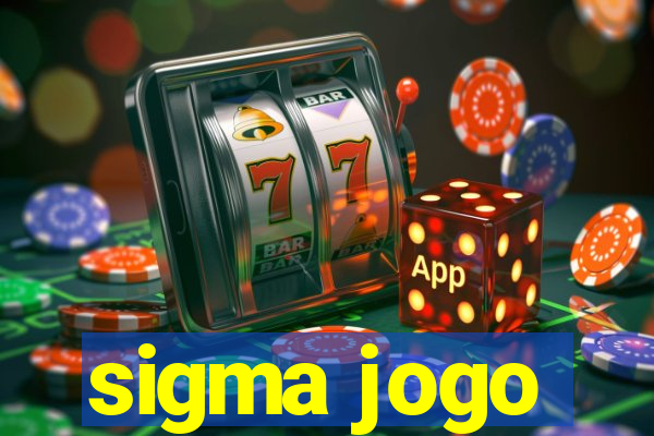 sigma jogo