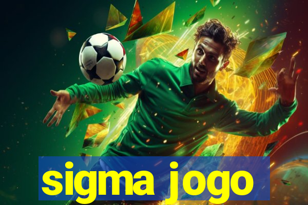 sigma jogo