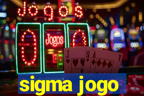 sigma jogo