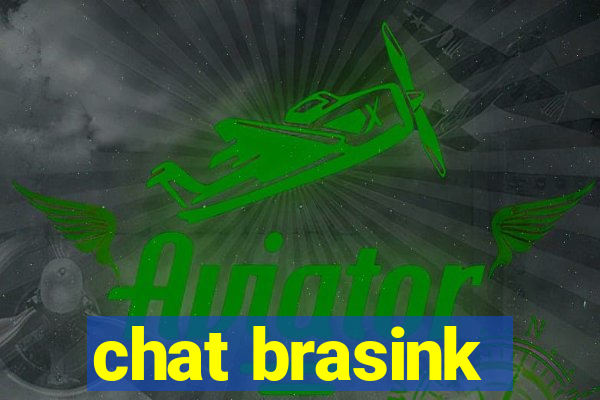 chat brasink