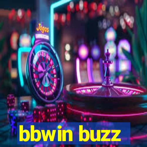 bbwin buzz