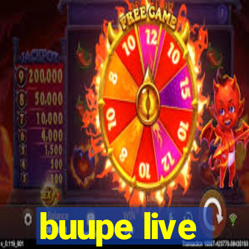 buupe live