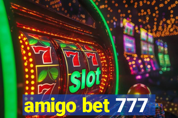 amigo bet 777