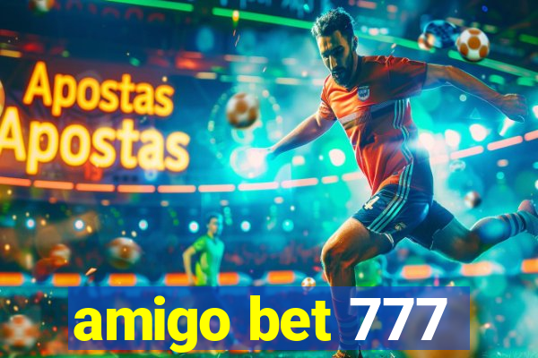 amigo bet 777