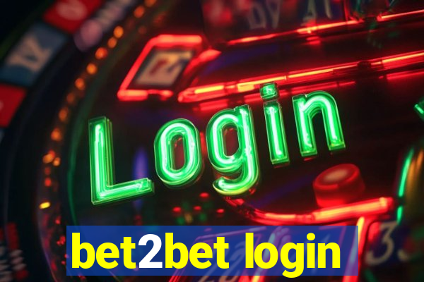 bet2bet login