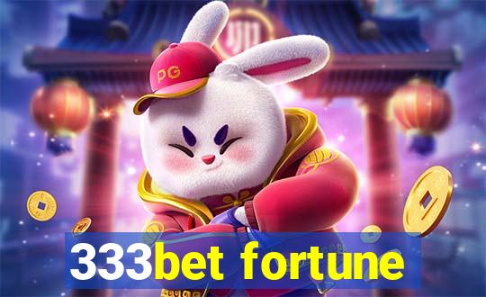 333bet fortune