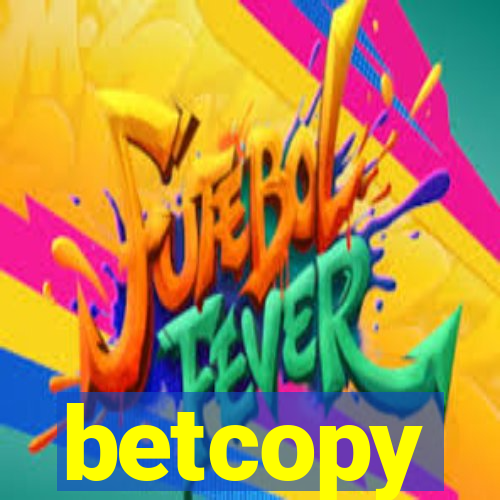 betcopy