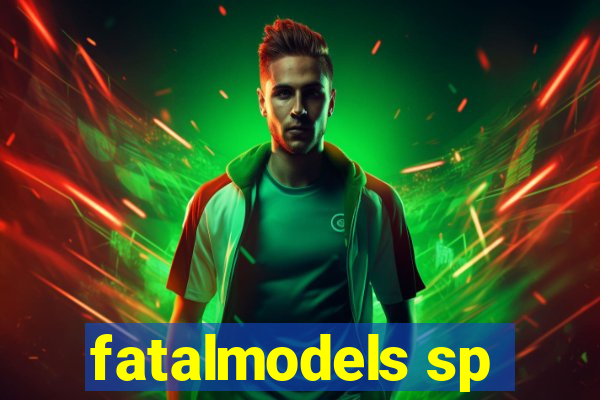 fatalmodels sp