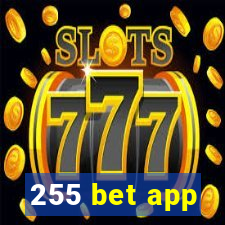 255 bet app