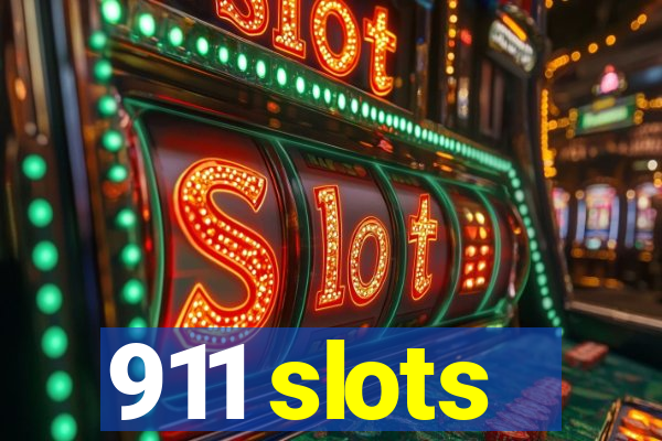 911 slots