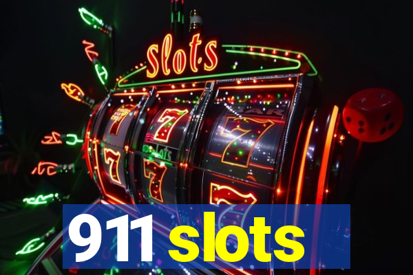 911 slots