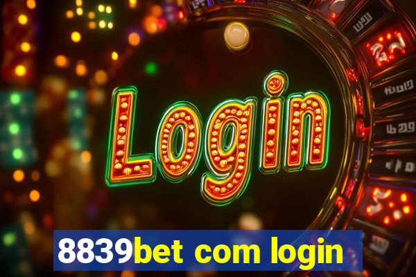 8839bet com login