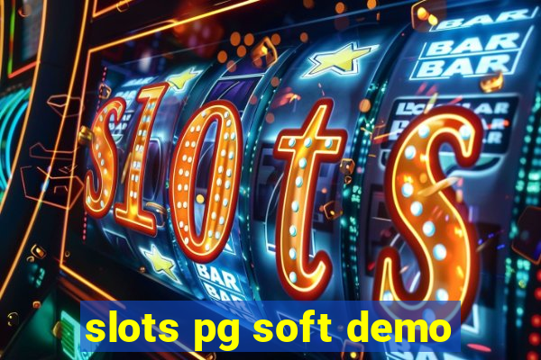 slots pg soft demo