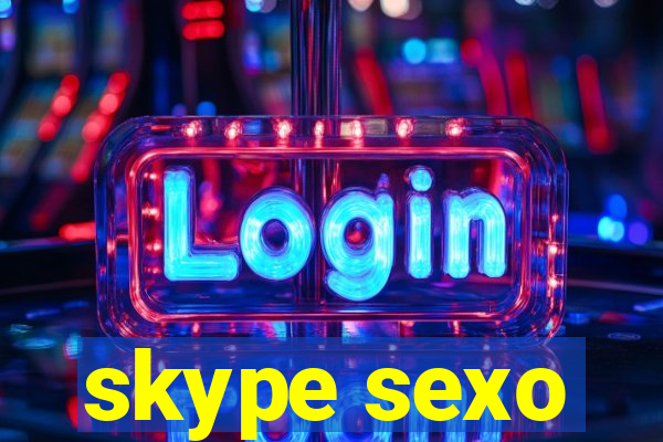 skype sexo