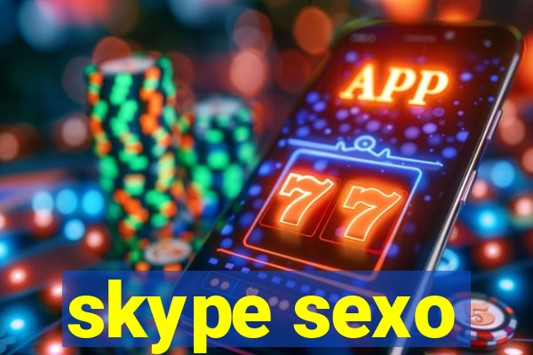 skype sexo