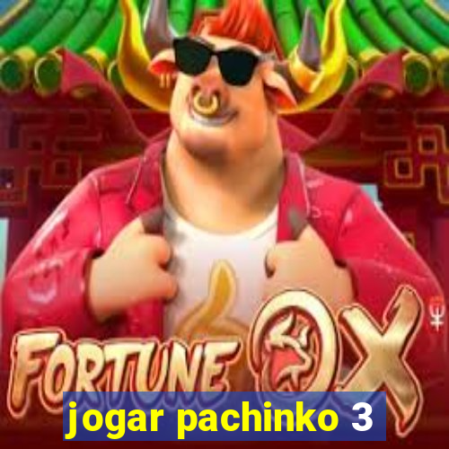 jogar pachinko 3