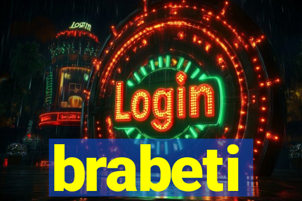 brabeti