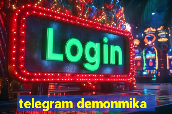 telegram demonmika