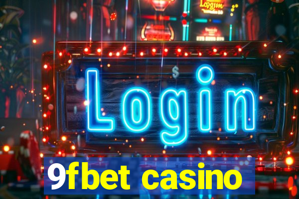 9fbet casino