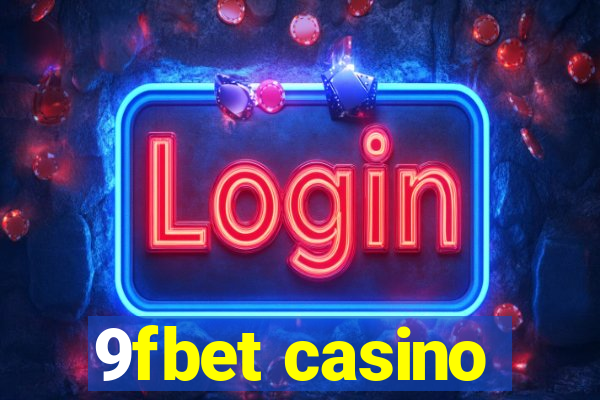 9fbet casino